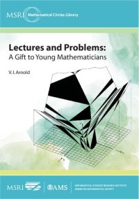 cover of the book Lectures and Problems: A Gift to Young Mathematicians