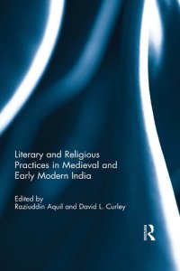 cover of the book Literary and Religious Practices in Medieval and Early Modern India