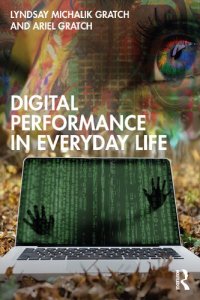 cover of the book Digital Performance in Everyday Life