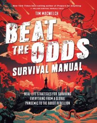 cover of the book Beat the Odds: Improve Your Chances of Surviving