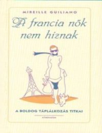 cover of the book A francia nők nem híznak