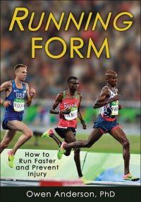 cover of the book Running Form: How to Run Faster and Prevent Injury