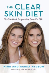 cover of the book The clear skin diet : the six-week program for beautiful skin