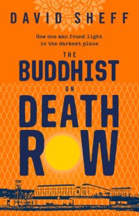 cover of the book The Buddhist on Death Row