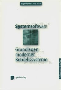 cover of the book Systemsoftware. Grundlagen moderner Betriebssysteme.