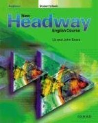 cover of the book New Headway: Beginner: Student's Book (New Headway English Course)