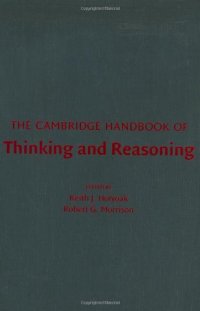 cover of the book The Cambridge Handbook of Thinking and Reasoning (Cambridge Handbooks in Psychology)