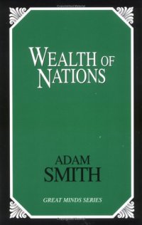 cover of the book Wealth of Nations (Great Minds Series)