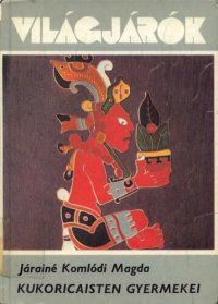 cover of the book Kukoricaisten gyermekei