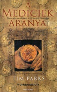 cover of the book A Mediciek aranya