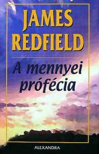 cover of the book A mennyei prófécia