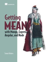 cover of the book Getting MEAN with Mongo, Express, Angular and Node