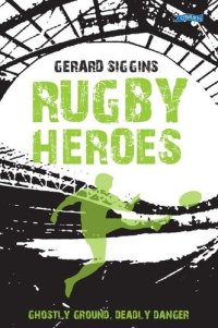 cover of the book Rugby Heroes