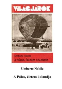 cover of the book A pólus, életem kalandja