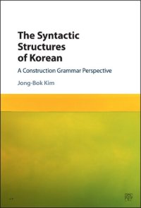 cover of the book The Syntactic Structures of Korean: A Construction Grammar Perspective