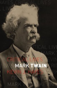 cover of the book Mark Twain (Critical Lives)