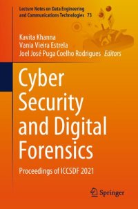 cover of the book Cyber Security and Digital Forensics: Proceedings of ICCSDF 2021