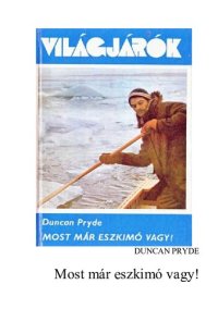 cover of the book Most már eszkimó vagy!