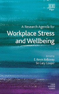 cover of the book A Research Agenda for Workplace Stress and Wellbeing