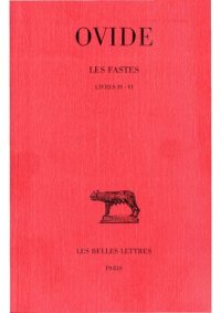 cover of the book Ovide: Les Fastes. Tome II: Livres IV-VI