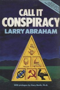 cover of the book Call It Conspiracy