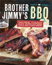 cover of the book Brother Jimmy's BBQ: More Than 100 Recipes for Pork, Beef, Chicken, & the Essential Southern Sides