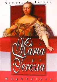 cover of the book Mária Terézia magánélete