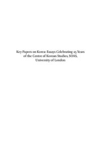 cover of the book Key Papers on Korea: Essays Celebrating 25 Years of the Centre of Korean Studies, Soas, University of London