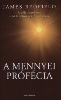 cover of the book A mennyei prófécia