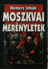 cover of the book Moszkvai merényletek