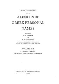 cover of the book A Lexicon of Greek Personal Names, Volume IIIB: Central Greece, from the Megarid to Thessaly