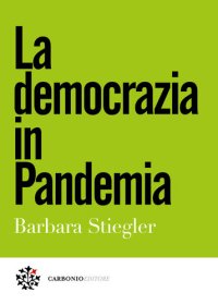 cover of the book La democrazia in Pandemia