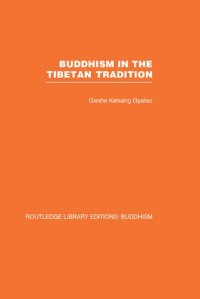 cover of the book Buddhism in the Tibetan Tradition: A Guide