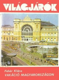 cover of the book Vakáció Magyarországon