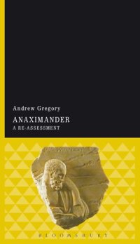 cover of the book Anaximander: A Re-assessment