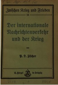 cover of the book Der internationale Nachrichtenverkehr und der Weltkrieg