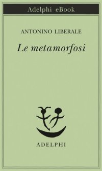 cover of the book Le metamorfosi