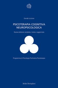 cover of the book Psicoterapia cognitiva neuropsicologica. Ediz. ampliata