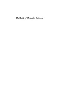 cover of the book The Worlds of Christopher Columbus