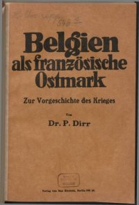 cover of the book Belgien als französische Ostmark. Zur Vorgeschichte des Krieges