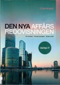 cover of the book Den nya affärsredovisningen: Lösningar