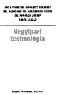 cover of the book Vegyipari technológia