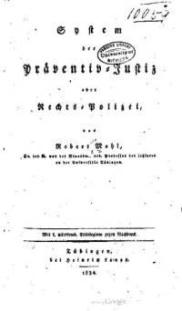 cover of the book System der Präventiv-Justiz oder Rechts-Polizei