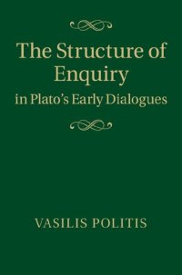 cover of the book The Structure of Enquiry in Plato's Early Dialogues