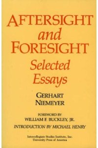 cover of the book Aftersight and Foresight: Selected Essays