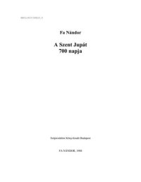 cover of the book A Szent Jupát 700 napja