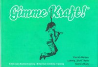 cover of the book Gimme Kraft!: effectives Klettertraining