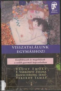 cover of the book Visszatalálunk egymáshoz?