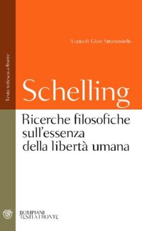 cover of the book Ricerche filosofiche sull'essenza della libertà umana