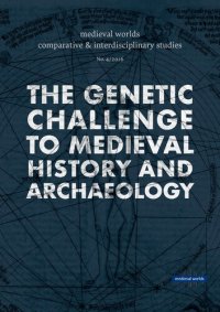 cover of the book The Genetic Challenge to Medieval History and Archaeology